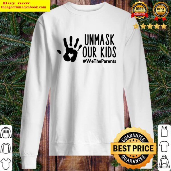 Unmask our kids wetheparents Sweater