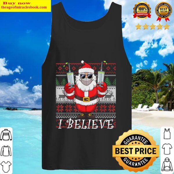 Vaccinated Santa Claus In Face Mask I Believe Ugly Christmas Tank Top