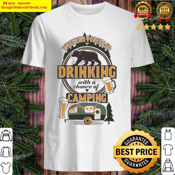 Vintage Bear Weekend Forecast Drinking Beer With Achance Of Camping Shirt