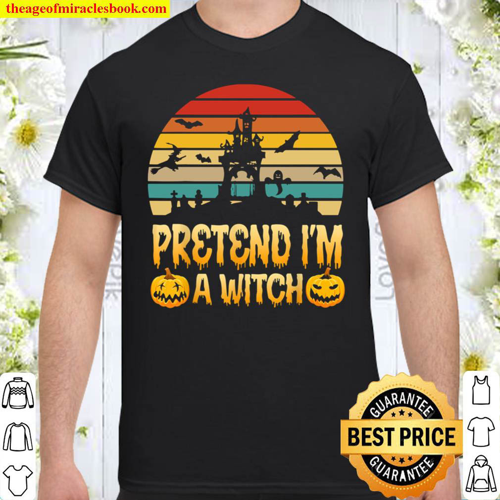 [Best Sellers] – Vintage Retro Pretend I’m A Witch Cool Halloween Witch Lover T-Shirt