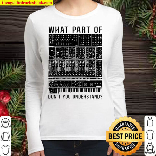 What part of dont you understand Women Long Sleeved