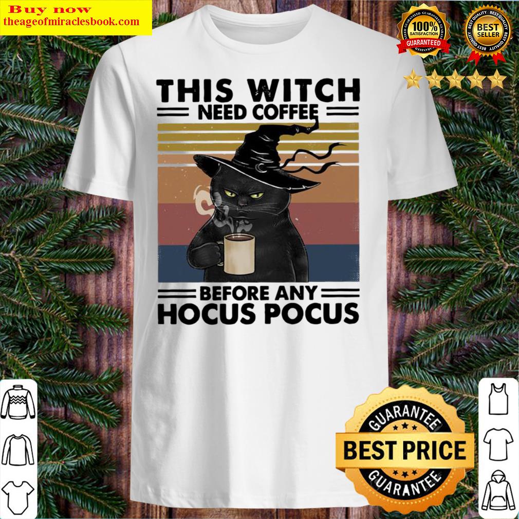 Black Cat This Witch Need Coffee Before Any Hocus Pocus Vintage