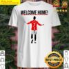 welcome home manchester united cristiano ronaldo shirt