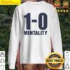 1 0 mentality sweater