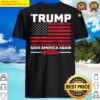 2024 trump save america again usa flag gift shirt