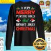 a very merry peaceful holy and bright jolly christmas sweater