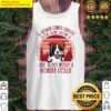 a woman cannot survive on wine alone she also needs border collie tank top