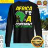 africa its a continent not a country geography sweater