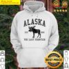 alaska the last frontier hoodie
