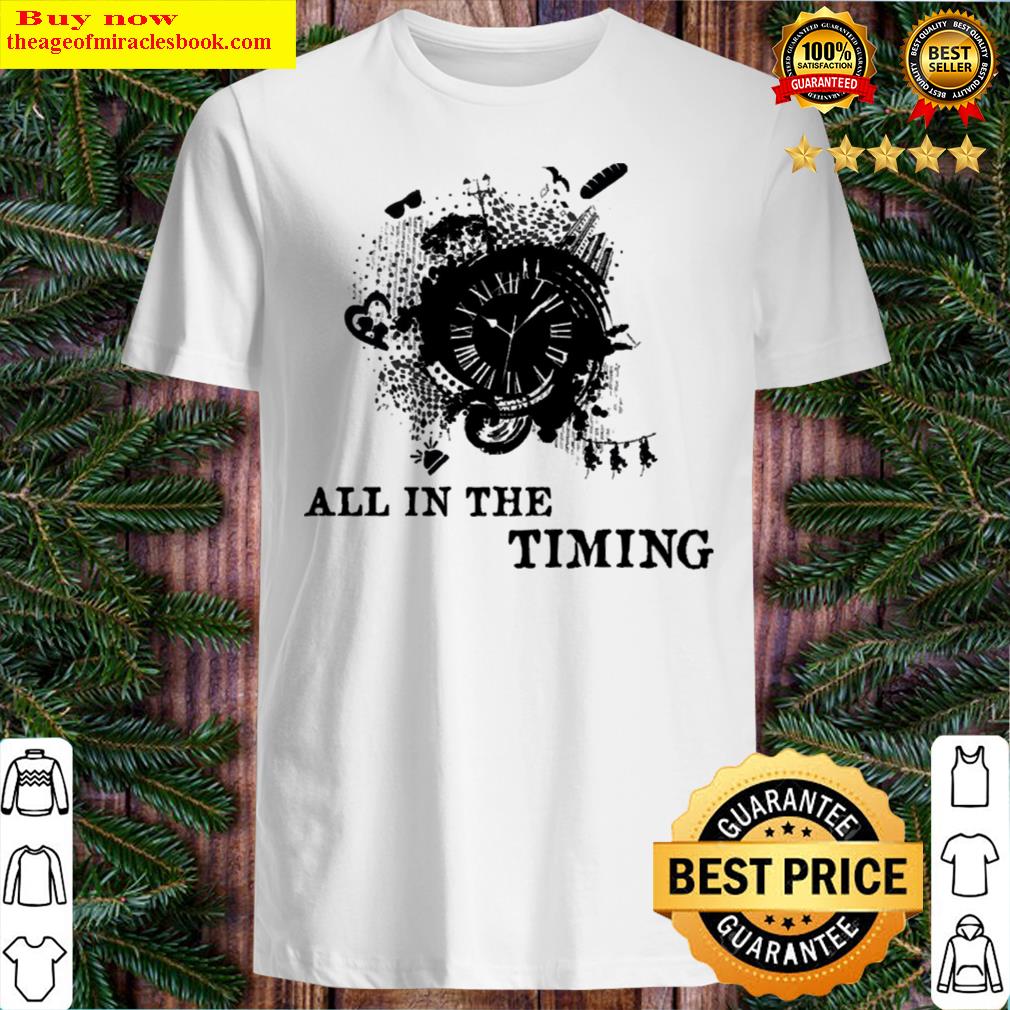 All In The Timing Tee