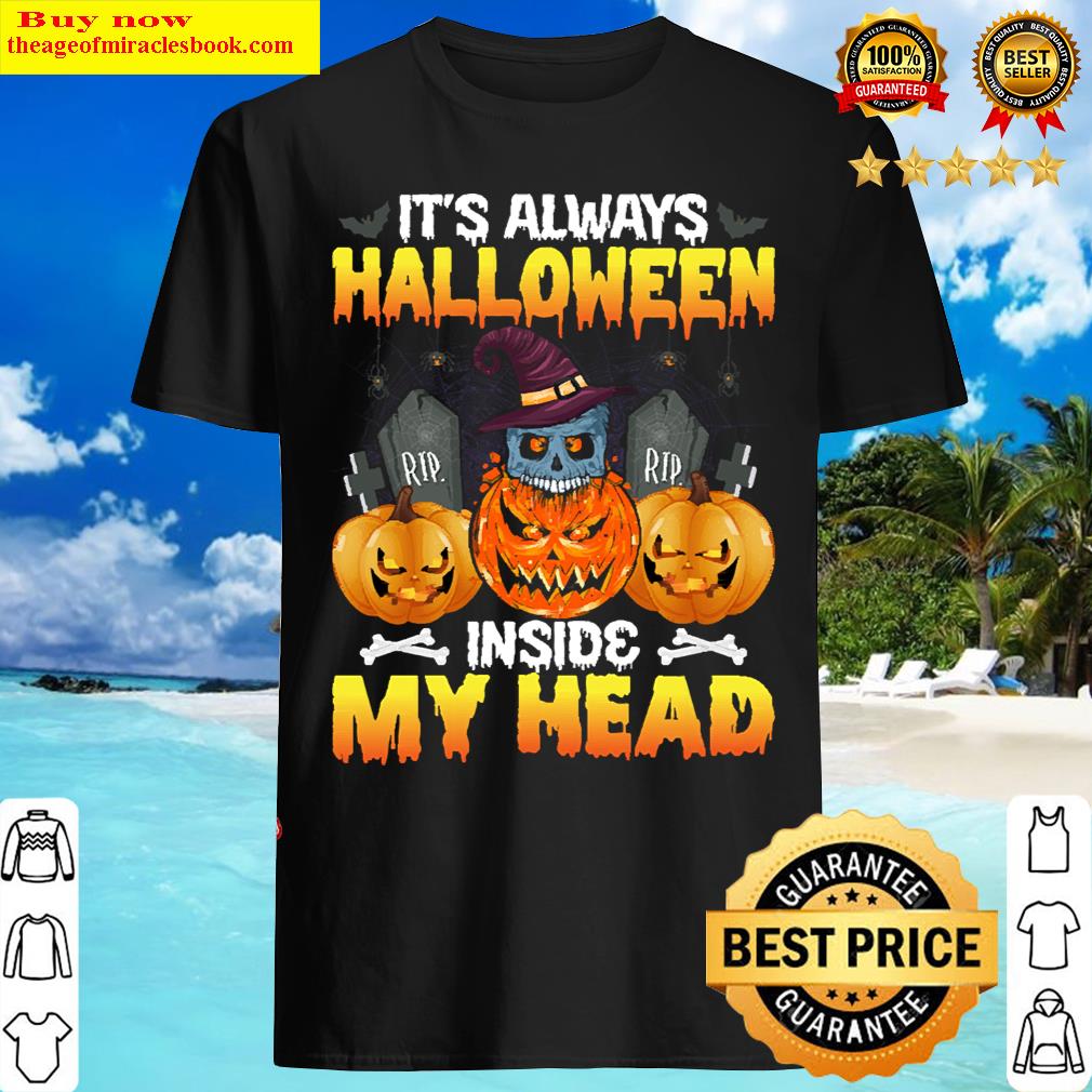 Always Halloween Inside My Head T-shirt