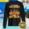 always halloween inside my head t shirt sweater