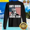anti biden social club sweater