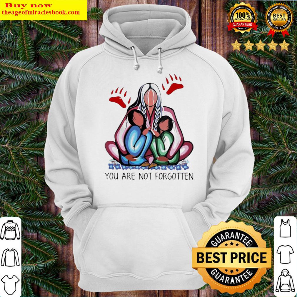 awesome official you are not forgotten native american 2021 hoodie