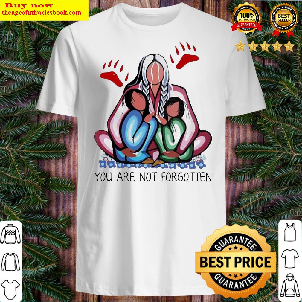 Awesome Official You Are Not Forgotten Native American 2021 Shirt