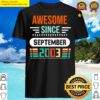 awesome since september 2003 shirt