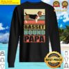 basset hound papa dog owner basset hounds sweater