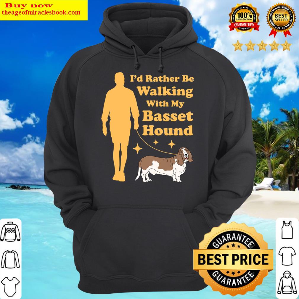 basset hounds dog walking with my basset hound hoodie