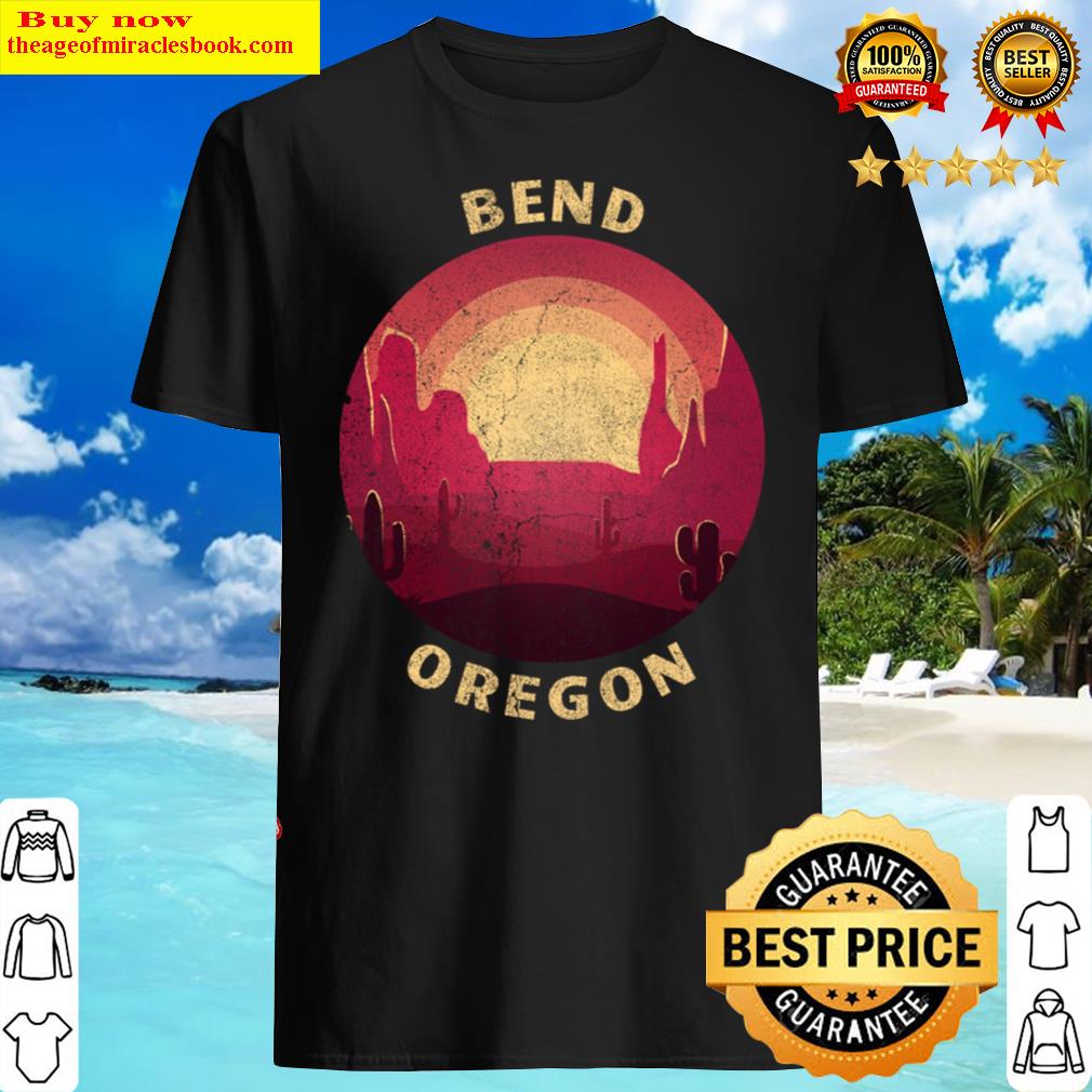 Bend Oregon Desert Illustration Vintage Souvenir T-shirt