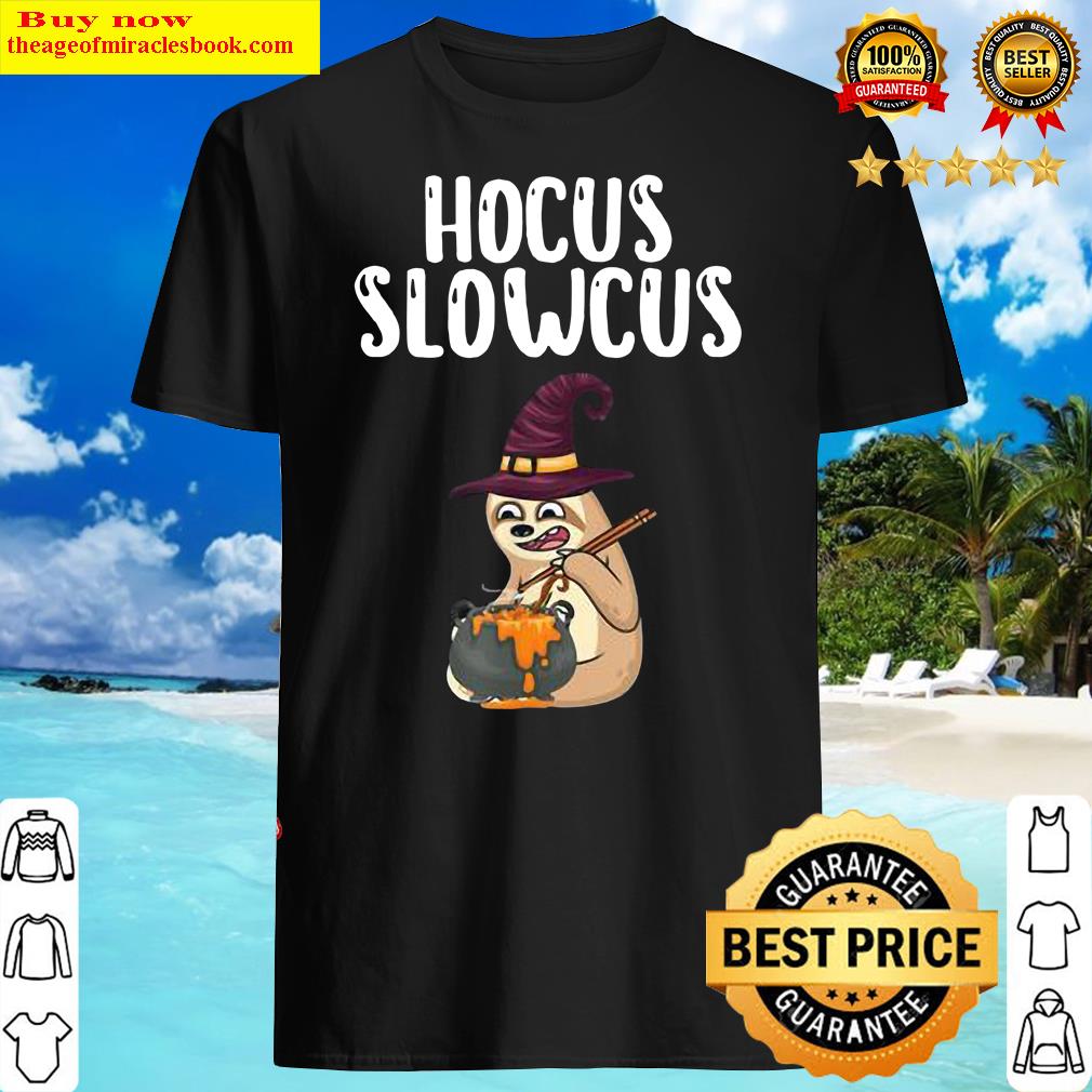 Best Hocus Slowcus Spooky Funny Sloth Lover Trick Or Treating Shirt