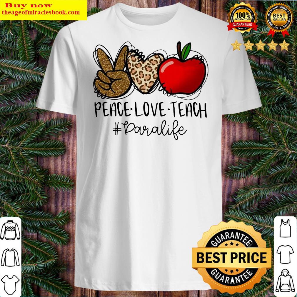 Best Peace Love Teacher Apple Diamond Leopard #para Life Shirt