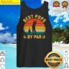 best pops by par gift for golfer daddy fathers day tank top