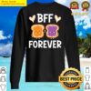 bff forever toast friendship girlfriend sweater