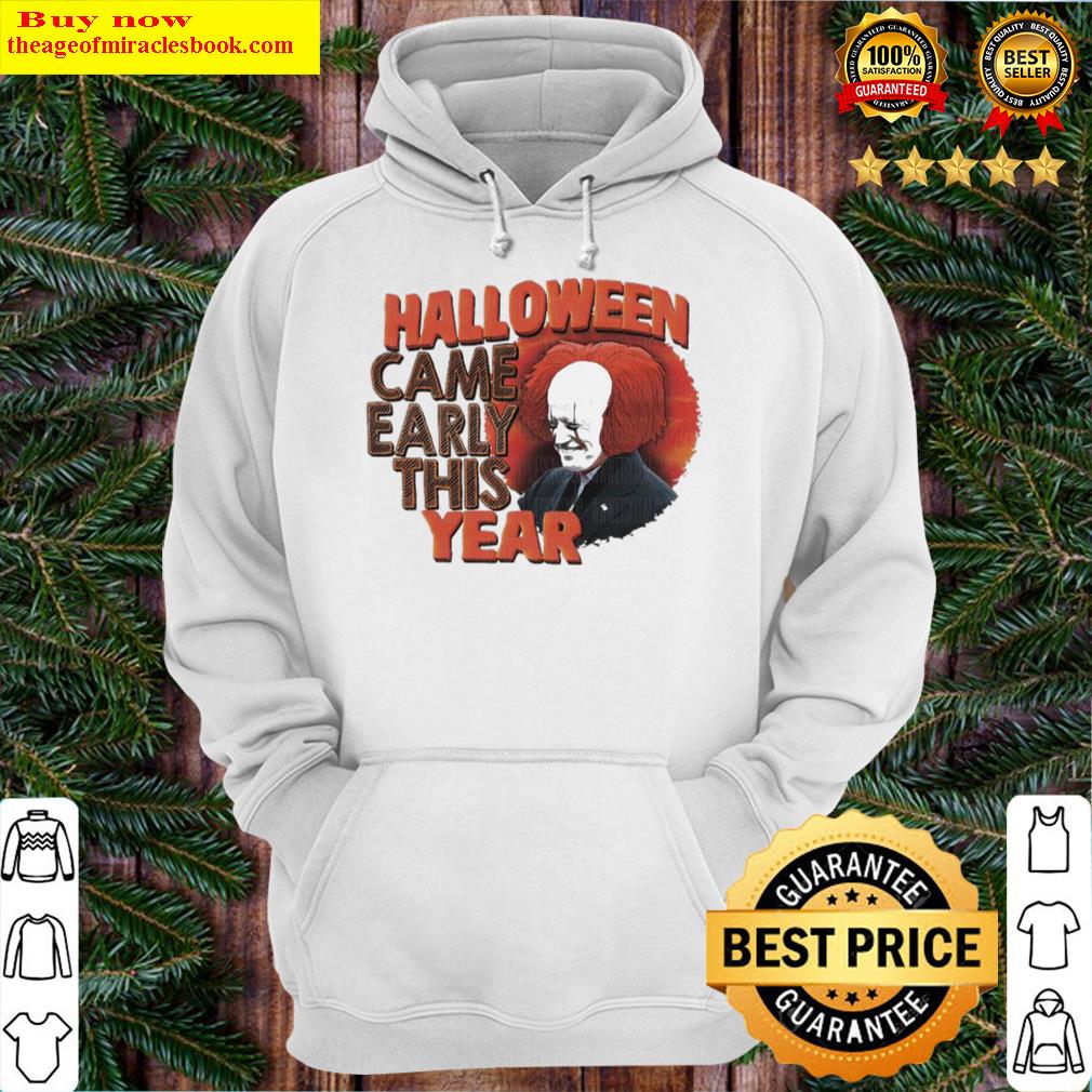 biden pennywise halloween came early this year hoodie