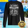 big daddy the man the myth the legend t shirt sweater