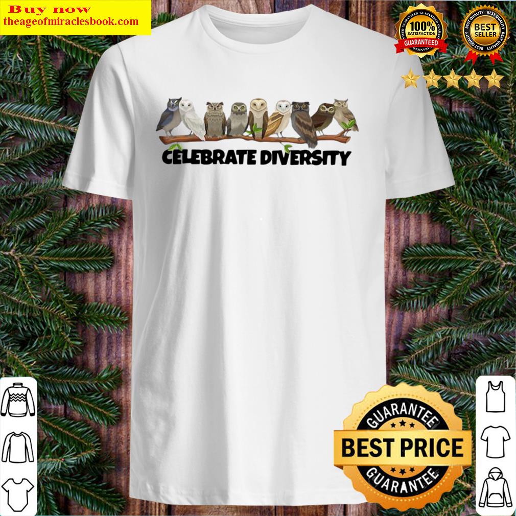 Celebrate Diversity Clothing Type Of Owls Apparel Owl Lovers