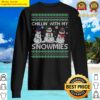 chillin with my snowmies snowman ugly christmas group sweater