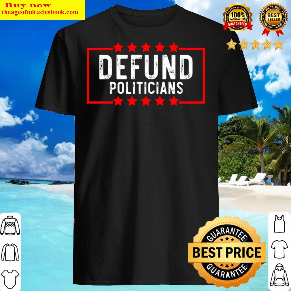 Defund Politicians
