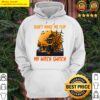 dont make me flip my witch switch cat hoodie