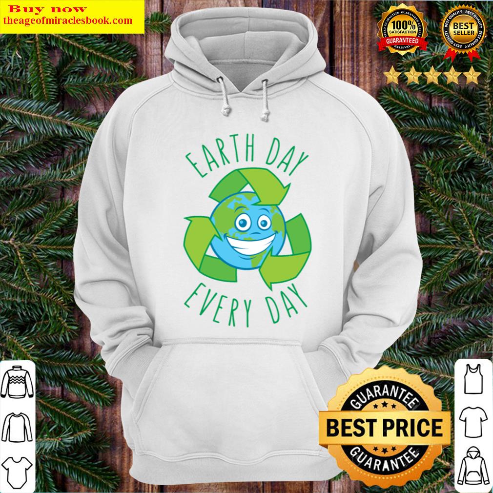 earth day every day recycle cartoon hoodie