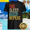 eat sleep tron repeat retro vintage shirt