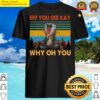 eff you see kay why oh you t shirt shirt