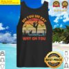 eff you see kay why oh you witch yoga retro vintage tank top