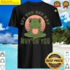 eff you see kay why oh you yoga frog toad gift shirt