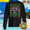 family matching ugly im the organ lover elf christmas sweater