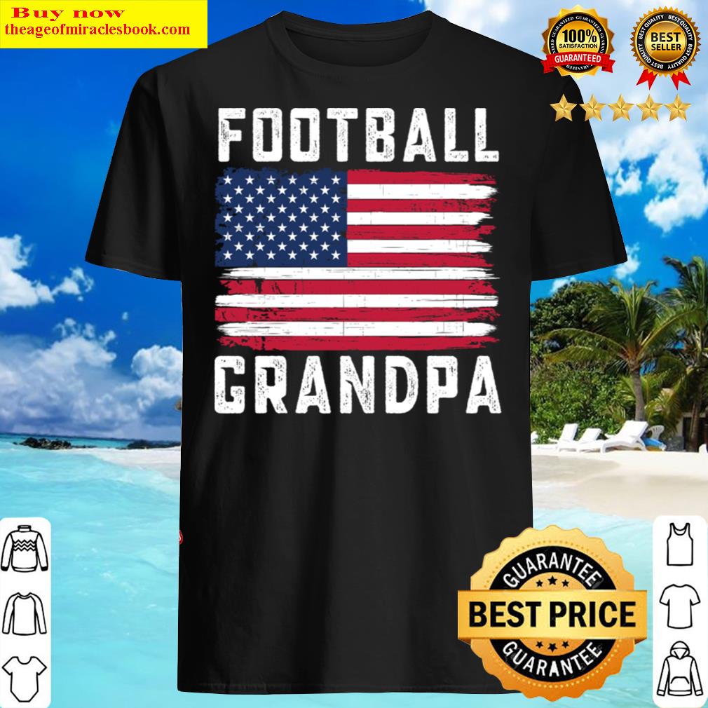 Football Grandpa American Flag July 4th Shirt