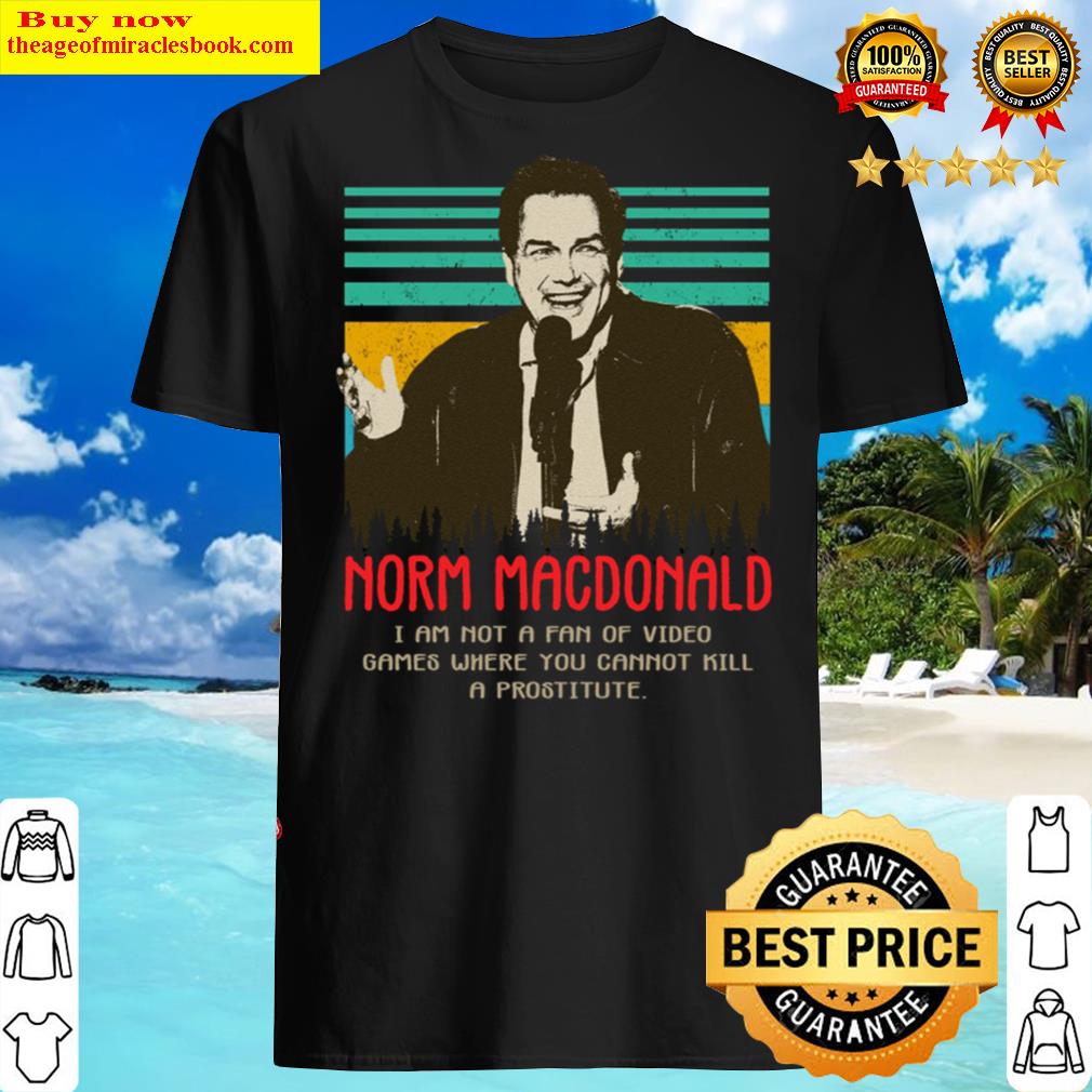 Funny Norm Macdonald Shirt