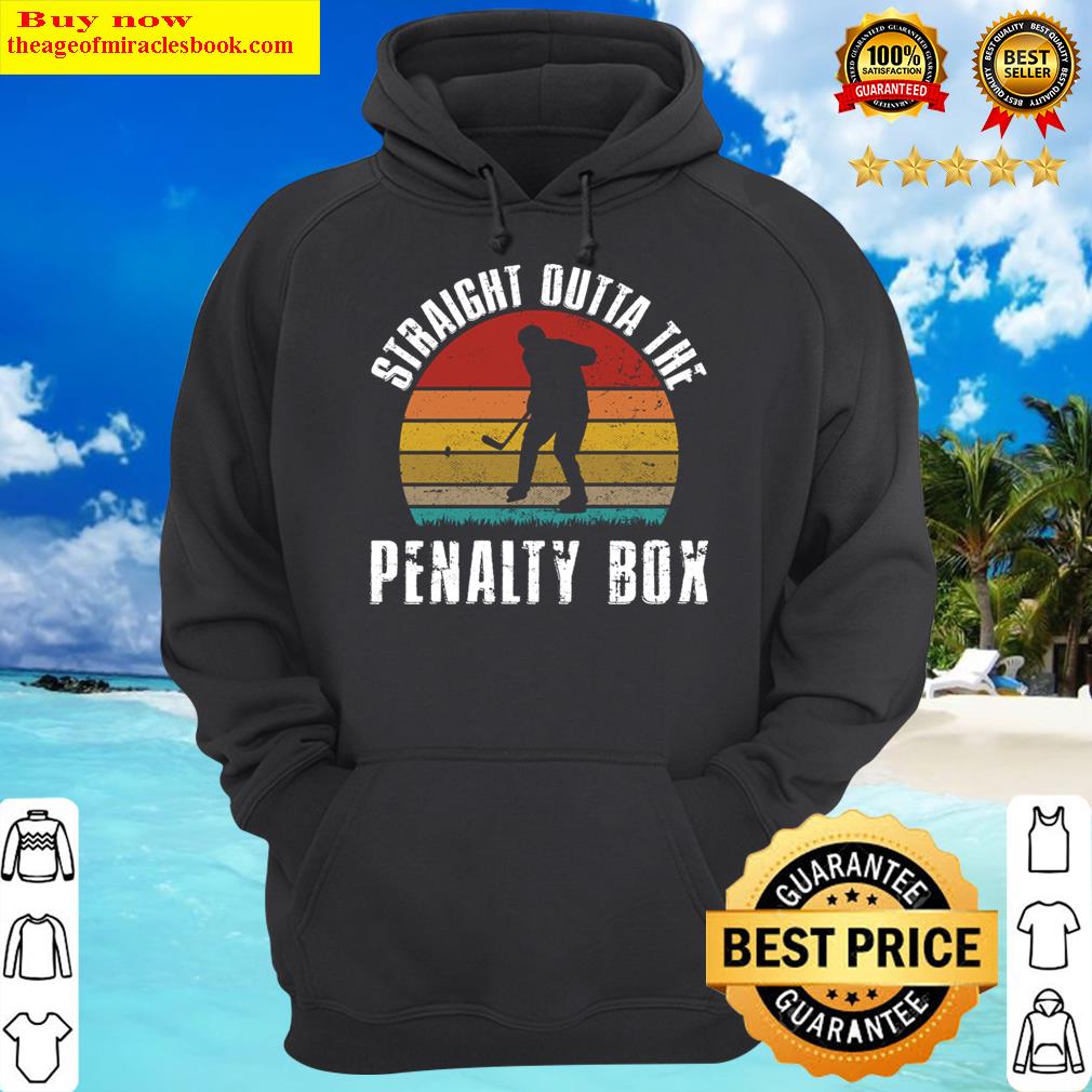 funny straight outta the penalty box retro ice hockey player hoodie