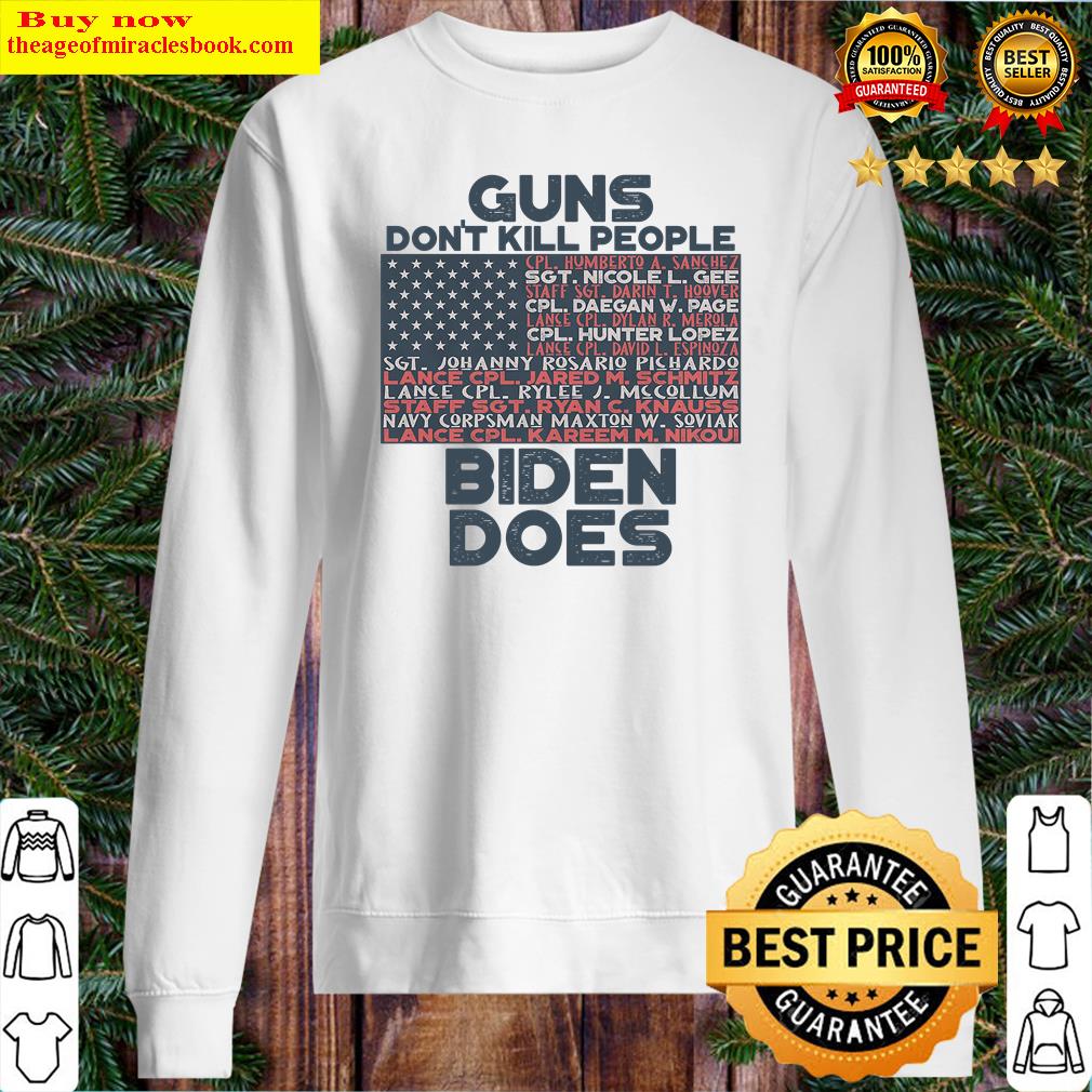 guns dont kill people biden sweater