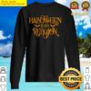 halloween is my religion t shirt sweater
