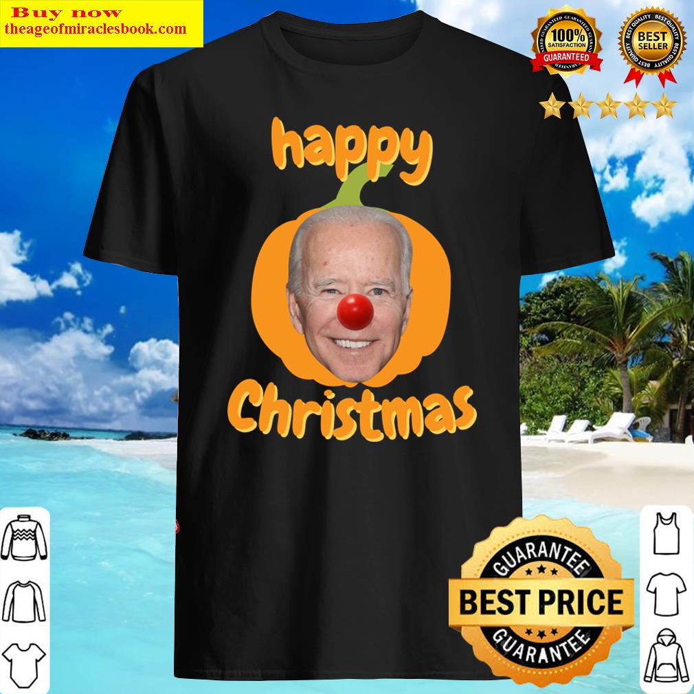Happy Christmas Anti Biden Shirt