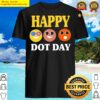 happy international dot day cute colorful dots kids toddler shirt