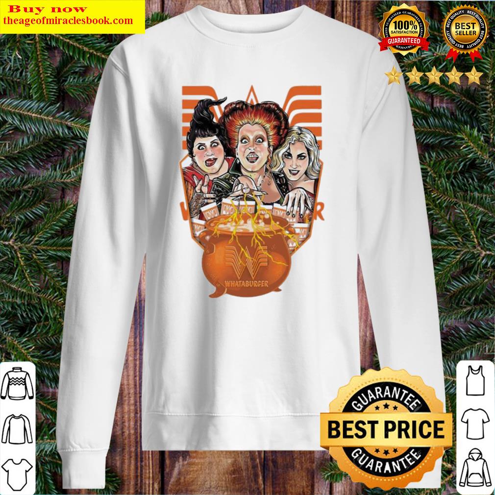 Hocus Pocus Whataburger Halloween 2021 Gift Shirt Sweater
