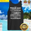 i am a proud dad of a freaking awesome daughter tank top