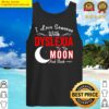 i love someone with dyslexia to the moon and back tank top