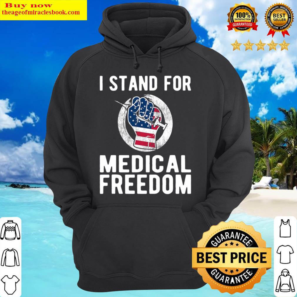 i stand for medical freedom stop the mandate usa flag hoodie